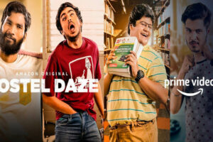 Amazon Prime Video "Hostel Daze" (2020) Web Series Cast & Crew, Roles, Real Name, Release Date, Videos