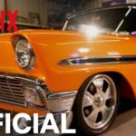 , Car Masters: Rust to Riches Season 2 (Netflix) Cast &#038; Crew, Roles, Release Date, Story, Trailer