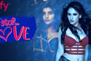 One Stop For Love (ZEE5) Web Series Cast & Crew, Roles, Release Date, Story, Trailer