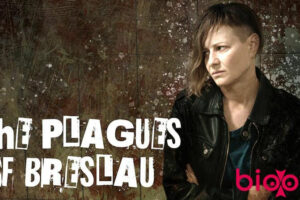 The Plagues of Breslau (Netflix) Cast & Crew, Roles, Release Date, Story, Trailer