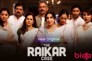 The Raikar Case (Voot) Web Series Cast & Crew, Roles, Release Date, Story, Trailer