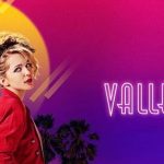 , Valley Girl (Orion Pictures) Movie Cast &#038; Crew, Roles, Release Date, Story, Trailer