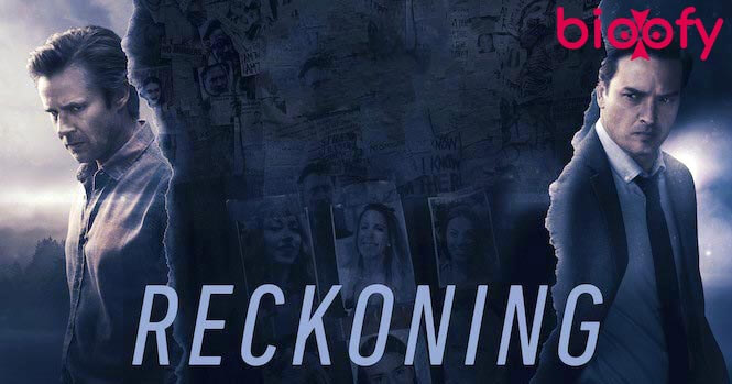 , Reckoning (Netflix) TV Series Cast &#038; Crew, Roles, Release Date, Story, Trailer