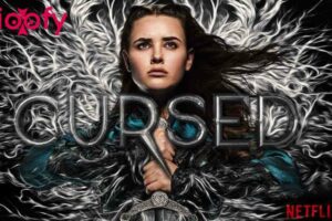 Cursed (Netflix) Web Series Cast & Crew, Roles, Release Date, Story, Trailer