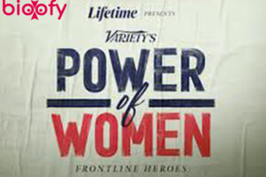 Variety’s Power of Women: Frontline Heroes (Lifetime) Cast & Crew, Roles, Release Date, Story, Trailer