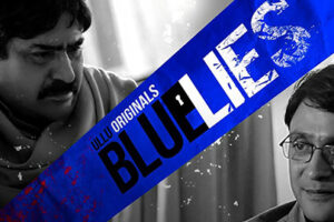 Blue Lies (ULLU) Web Series Cast & Crew, Roles, Release Date, Story, Trailer