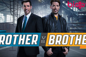Brother vs. Brother Season 7 (HGTV) Cast & Crew, Roles, Release Date, Story, Trailer