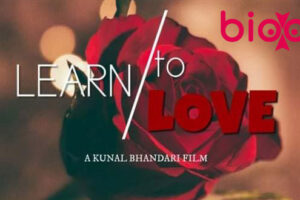 Learn to Love (Reeflix) Web Series Cast & Crew, Roles, Release Date, Trailer