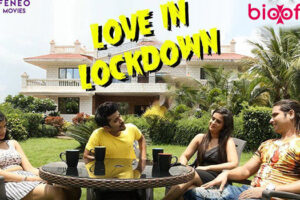 Love in Lockdown (Feneo) Web Series Cast & Crew, Roles, Release Date, Trailer