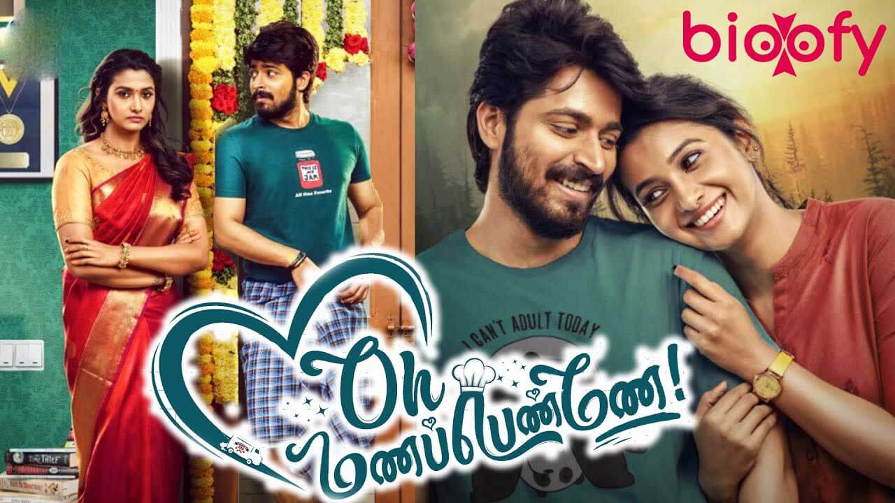 Oh Manapenne Tamil Movie Cast & Crew, Roles, Release Date, Story