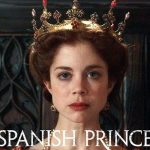 The Spanish Princess Season 2 Cast, The Spanish Princess Season 2 (Starz) Cast and Crew, Roles, Release Date, Story, Trailer