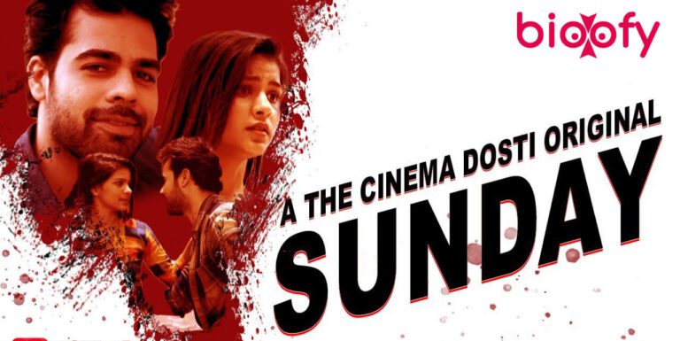 Sunday (The Cinema Dosti)