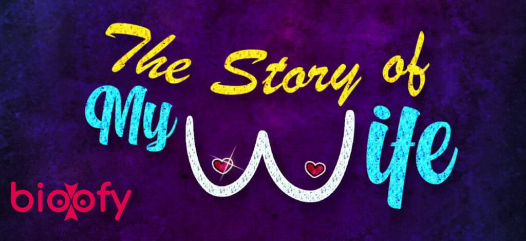 , The Story of My Wife (Kooku) Web Series Cast &#038; Crew, Roles, Release Date, Story, Trailer