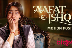 Aafat E Ishq (Zee5) Cast & Crew, Roles, Release Date, Story, Trailer
