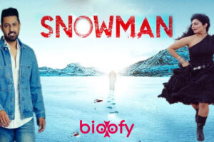 Snowman Movie Cast & Crew, Roles, Release Date, Story, Trailer