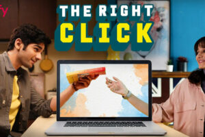 The Right Click (MX Player) Cast & Crew, Roles, Release Date, Story, Trailer