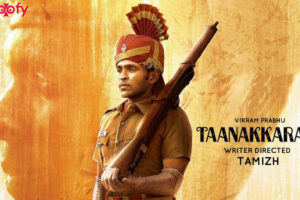 Taanakkaran Movie Cast and Crew, Roles, Release Date, Trailer