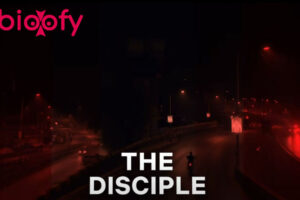 The Disciple (Netflix) Movie Cast and Crew, Roles, Release Date, Trailer