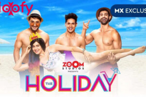 The Holiday Season 2 (MX Player) Cast and Crew, Roles, Release Date, Trailer