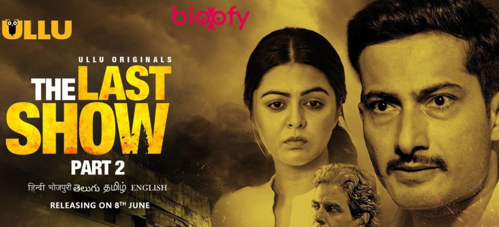 , The Last Show Part 2 (Ullu) Cast and Crew, Roles, Release Date, Trailer