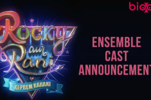 Rocky Aur Rani Ki Prem Kahani Cast and Crew, Roles, Release Date, Trailer