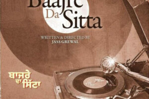 Bajre Da Sitta Cast and Crew, Roles, Release Date, Story
