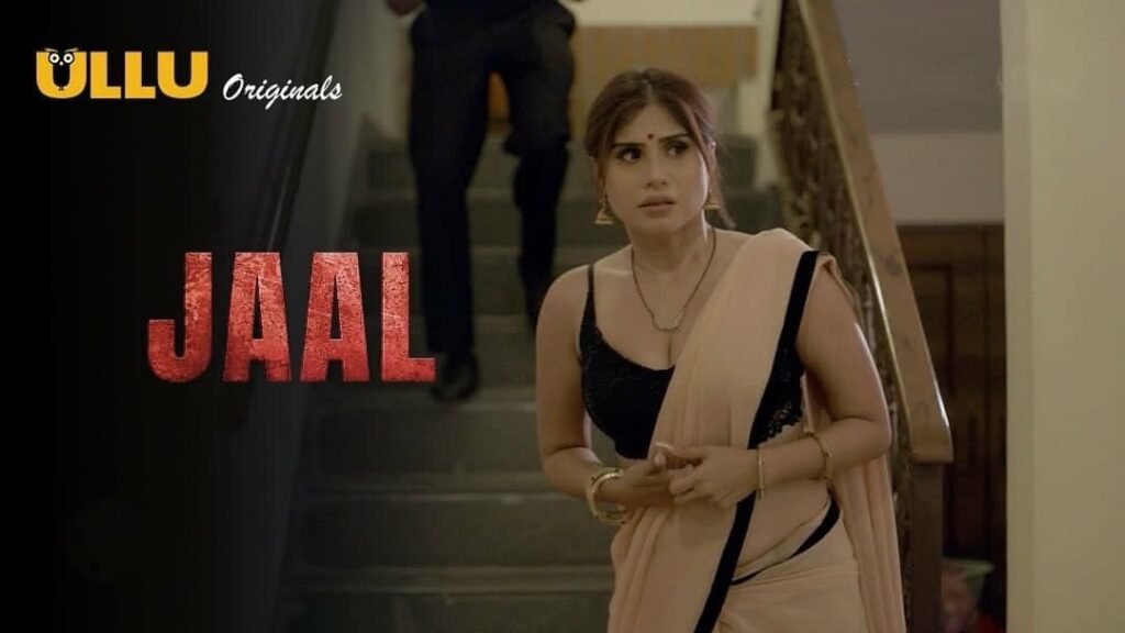 , Jaal Web Series (ULLU) Cast and Crew, Roles, Release Date, Story
