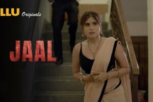 Jaal Web Series (ULLU) Cast and Crew, Roles, Release Date, Story