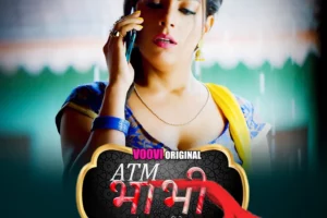 ATM Bhabhi (Voovi) Cast and Crew, Roles, Release Date, Story