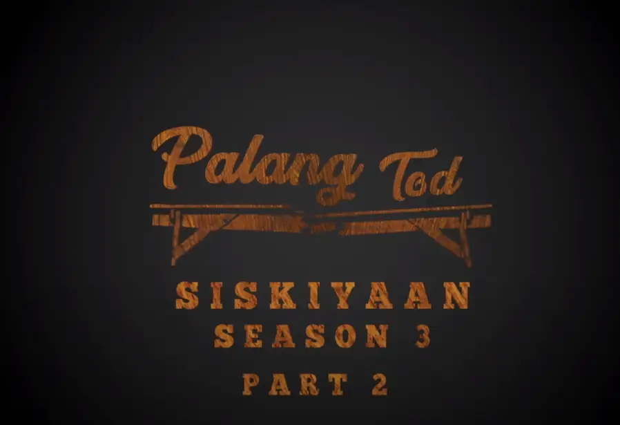 Siskiyaan Season 3