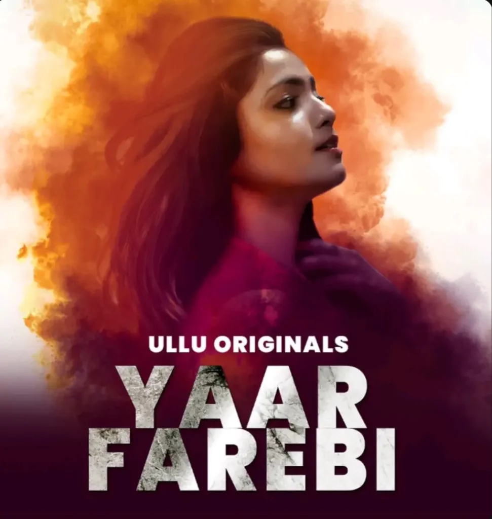 Yaar Farebi ULLU Web Series 8