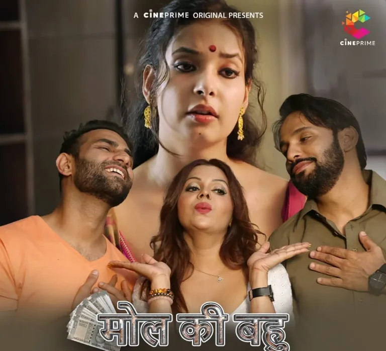 Mol Ki Bahu (Cine Prime) Cast and Crew, Roles, Release Date, Story