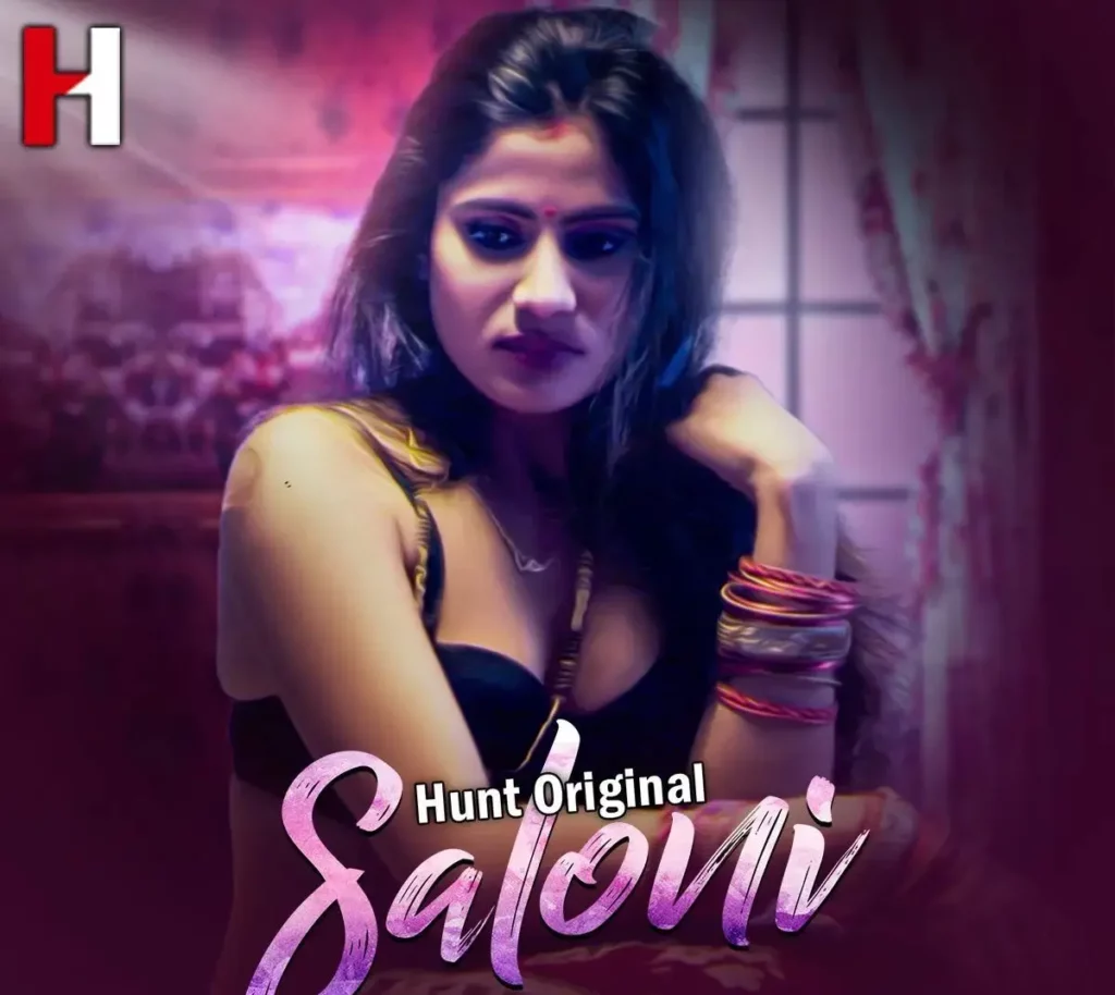 Saloni streaming now only on hunt cinema