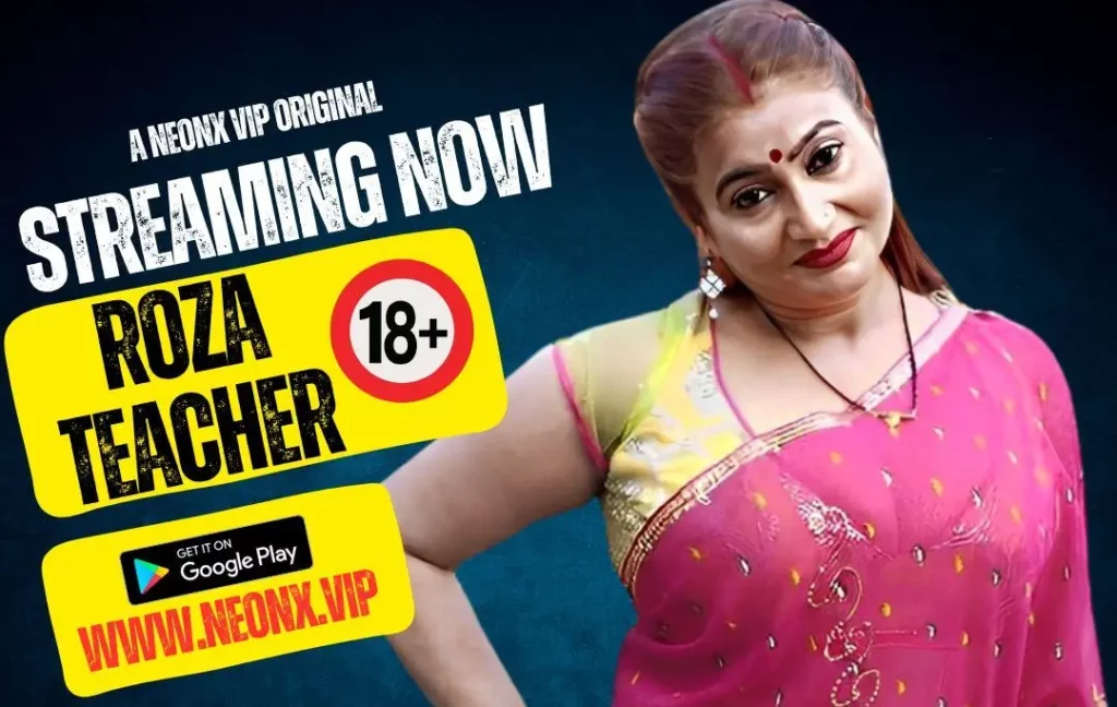Roza Teacher 2023 Hindi Neonx Short Film