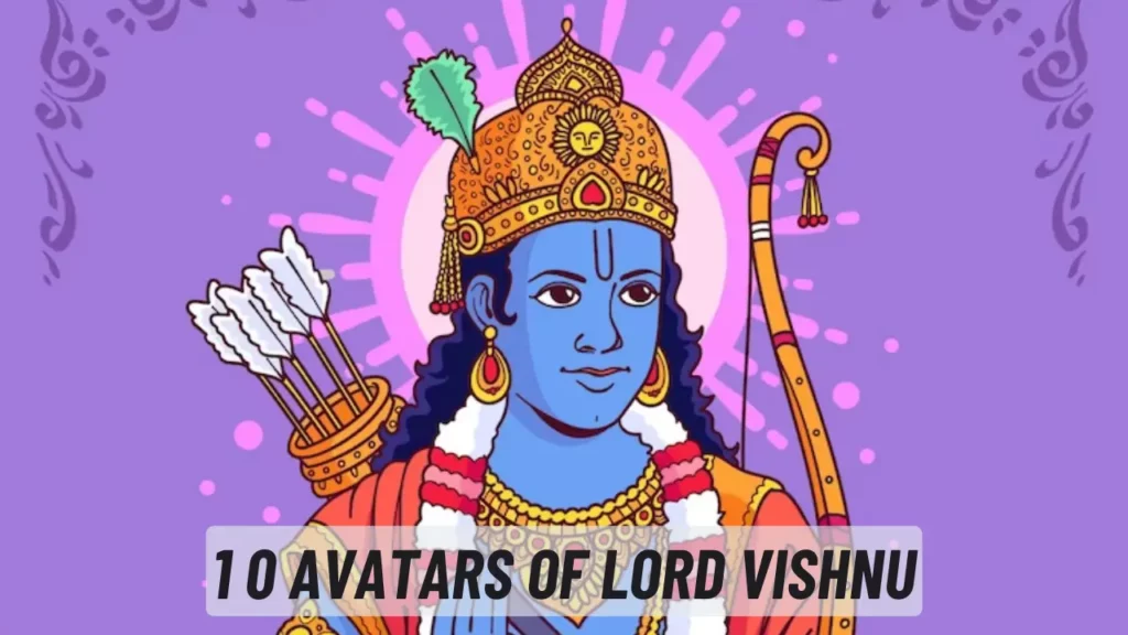 10 Incarnations Of Lord Vishnu » Bioofy